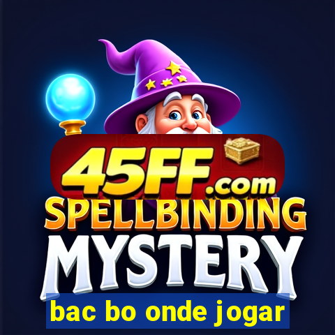 bac bo onde jogar